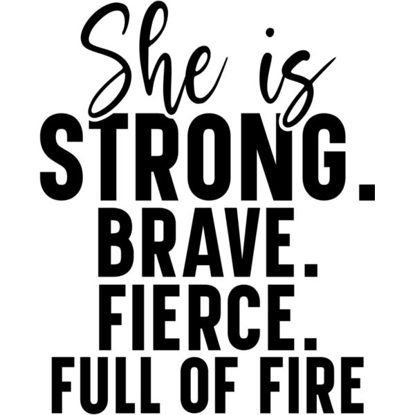 She is strong brave fierce full of fire Thumbnail